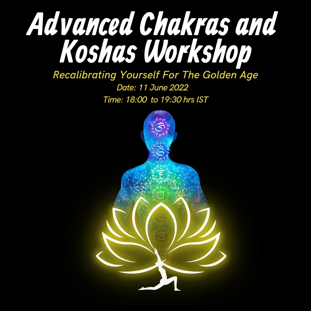 Advanced Chakras and Koshas Workshop